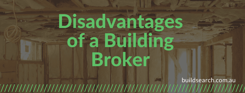 Disadvantages of Hiring a Building Broker